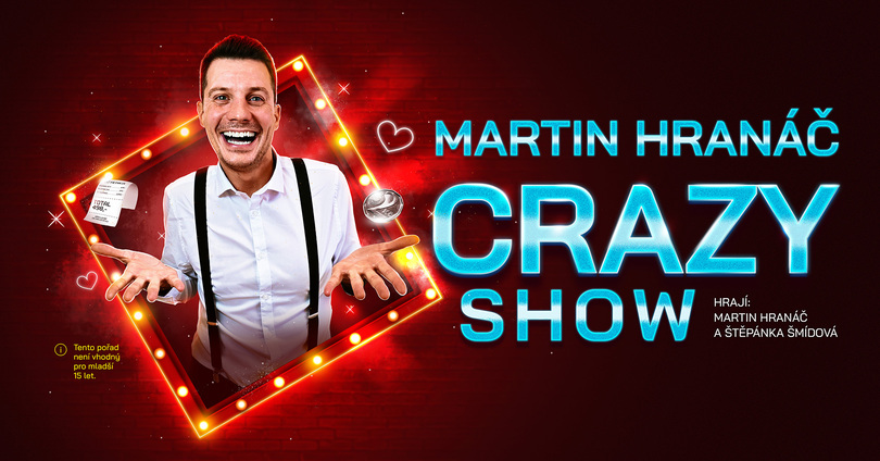 1920x1005-hranac-aeca7fd5f94102db33b1649b8dddaa7d Martin Hranáč – CRAZY SHOW
